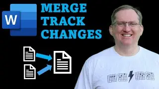 Merging Track Changes from Multiple Word Documents