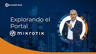 Explorando el portal MikroTik