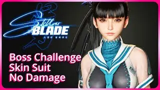 『Stellar Blade』Boss Challenge Skin Suit No Damage