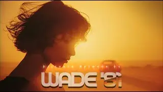 WADE '81 - Distance Between Us (Vocal Chillwave)