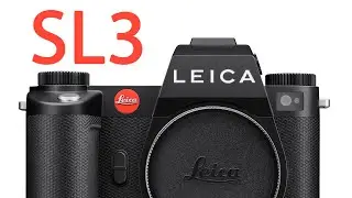 Leica SL3 izmēģinājums un pirmās atziņas
