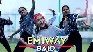 Emiway Bantai | BAJO | Dance Choreography By WWC palghar | Location Partner Chanakya School Palghar.