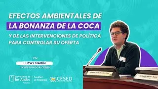 Sesión conjunta  “SOS Amazonía: Deforestación en la región amazónica” - Intervención Lucas Marín