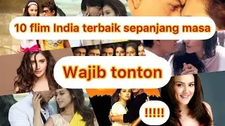 film India terbaik sepanjang masa wajib di tonton