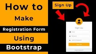 How To Make Registration Form In Bootstrap