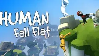Human Fall Flat: Funniest Game Ever!!