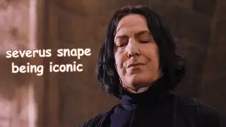 severus snape being iconic