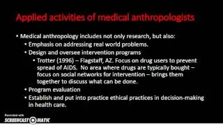 The Work of Medical Anthropologists (Part 2)