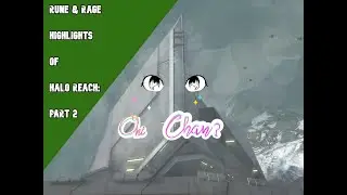 Raging Highlights of Halo Reach: Oni-Chan