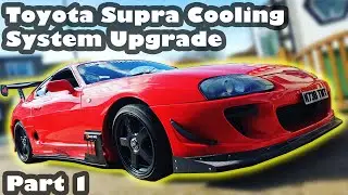 Ripping out the Cooling System on my TOYOTA SUPRA (Part 1)