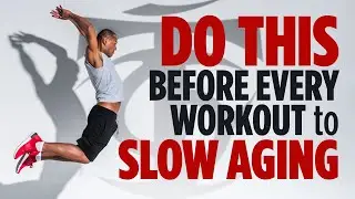 Do This Before Every Workout to Slow Aging