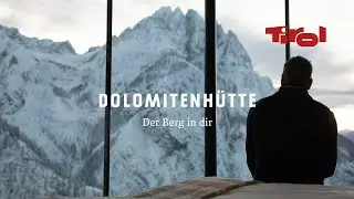 Der Berg in dir: Dolomitenhütte