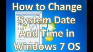 How to change system date and time in windows 7 os