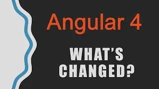 Angular 4 - What's Changed from V2
