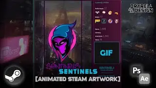 Sentinels (Logo) | Animated Steam Artwork Speed Art [DryreL]