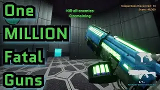 OMFG: One Million Fatal Guns