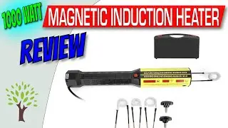 Should You buy a 1000W Magnetic Induction Heater Tool? Conquer Rusty Nuts and Bolts