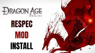 Dragon Age: Origins - How to Respec (Mod Install Guide)