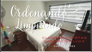 Ordenando y Limpiando closet y gavetas Habitación de Luca. Video 09 del 2023