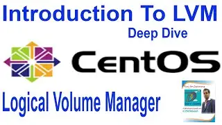 Introduction To LVM | How to create and manage LVM in CentOS8 | | Logical Volume Manager