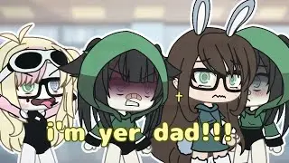 •°{i'm yer dad}°• //m3m3 original//GLMV