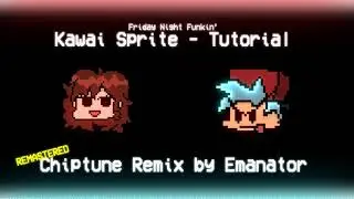 Kawai Sprite - Tutorial (Emanator Chiptune Remix) [Friday Night Funkin'] [REMASTERED]