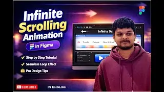 Figma Infinite Scrolling Animation Tutorial | Looping Scroll Effect