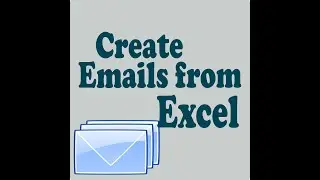 Create emails from Excel
