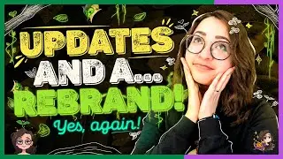 Some updates! ...and another rebrand :)