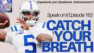 Speak on It Episode 162: Catch Your Breath