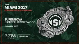 Supernova - Nightclub Bollywood (Original Mix)