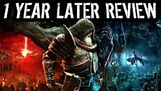 They Told me Lords of The Fallen Was Bad? | 1 Year Later Retrospective/Review