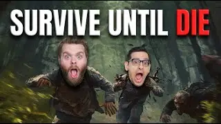 If We Die, the Video Ends! - SURVIVE UNTIL DIE: 7 Days to Die - Permadeath