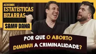 SAMY DANA APRESENTA AS ESTATÍSTICAS MAIS BIZARRAS | 
