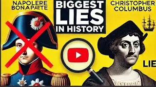 The biggest lies from history