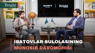 Ibatovlar sulolasining munosib davomchisi