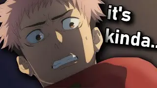 I Don't Understand Jujutsu Kaisen.