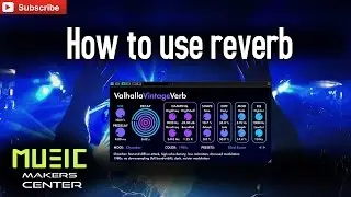 How To Use Reverb Ableton Live 9 Tutorial