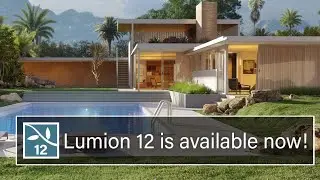 Render the story of your designs with Lumion 12, available now!