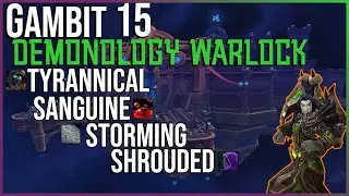 Demonology Warlock POV | Gambit 15 - Season 4 Shadowlands