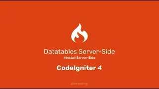 Codeigniter 4 #3 Install Server Side Datatables