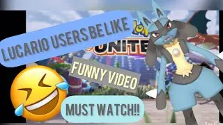 Lucario users be like| pokemon unite| funny video🤣must watch!!😀