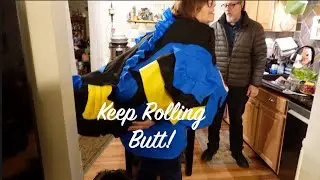 Keep Rolling Butt!