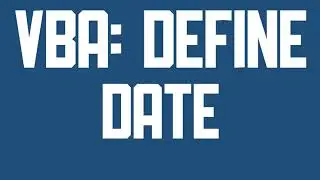 VBA Define the date with day, month and year