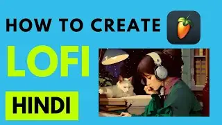 LOFI RELAX BEAT | HINDI | FL-STUDIO