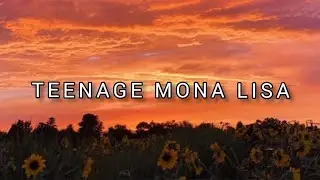 Alfie Castley- Teenage Mona Lisa