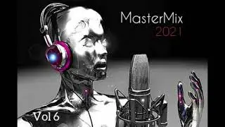 MasterMix 2021 - Eurodance 90's Vol 6 (Мастермикс 2021-Евроданс 90-х)