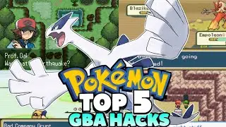 Top 5 Pokemon GBA Rom Hacks! (2019)