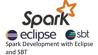 Spark - Setting up Spark  Dev Environment using SBT and Eclipse