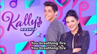 Kally's mashup Breathing Fire lyrics
